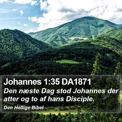 Johannes 1:35 DA1871 Bible Verse Image