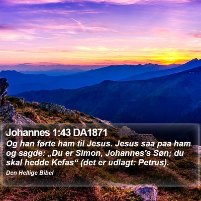 Johannes 1:43 DA1871 Bible Verse Image