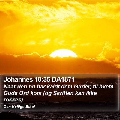 Johannes 10:35 DA1871 Bible Verse Image