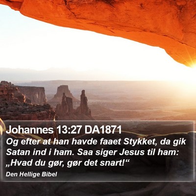 Johannes 13:27 DA1871 Bible Verse Image