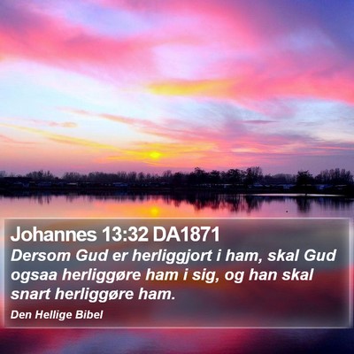 Johannes 13:32 DA1871 Bible Verse Image