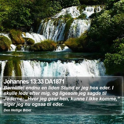 Johannes 13:33 DA1871 Bible Verse Image
