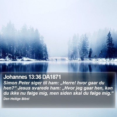 Johannes 13:36 DA1871 Bible Verse Image