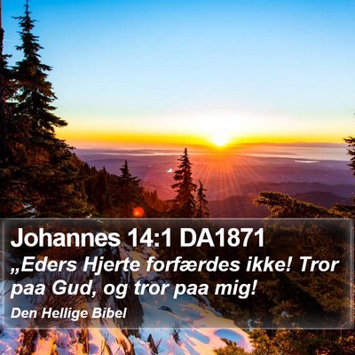 Johannes 14:1 DA1871 Bible Verse Image