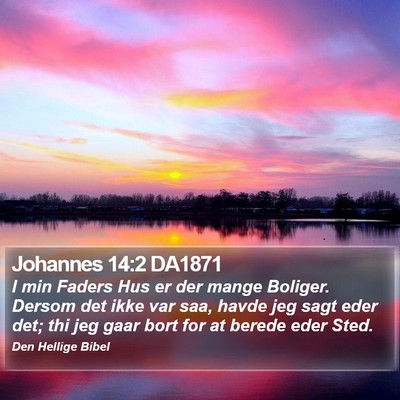Johannes 14:2 DA1871 Bible Verse Image