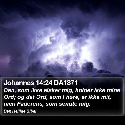 Johannes 14:24 DA1871 Bible Verse Image