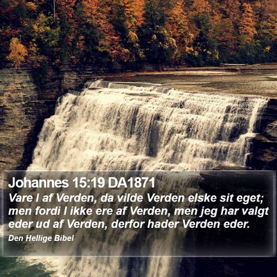 Johannes 15:19 DA1871 Bible Verse Image