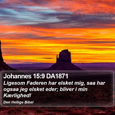 Johannes 15:9 DA1871 Bible Verse Image