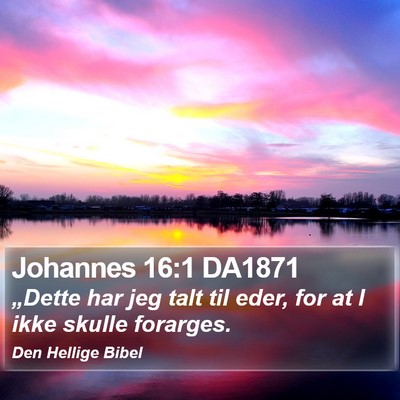 Johannes 16:1 DA1871 Bible Verse Image