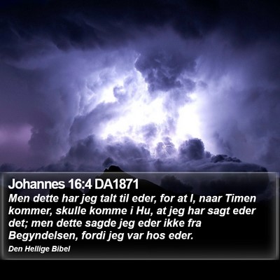 Johannes 16:4 DA1871 Bible Verse Image