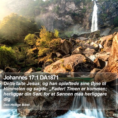 Johannes 17:1 DA1871 Bible Verse Image