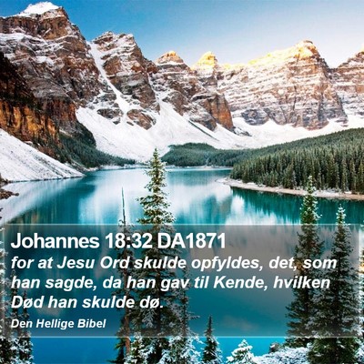 Johannes 18:32 DA1871 Bible Verse Image
