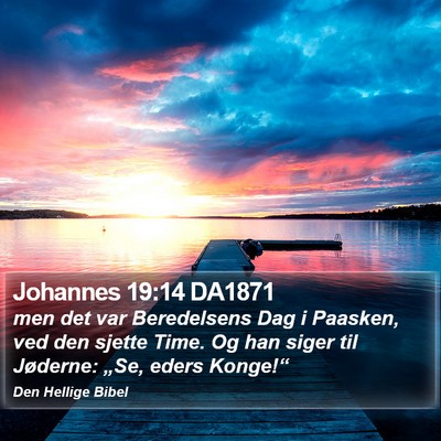 Johannes 19:14 DA1871 Bible Verse Image