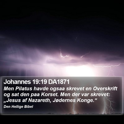 Johannes 19:19 DA1871 Bible Verse Image