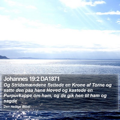 Johannes 19:2 DA1871 Bible Verse Image