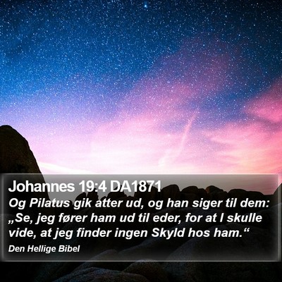Johannes 19:4 DA1871 Bible Verse Image