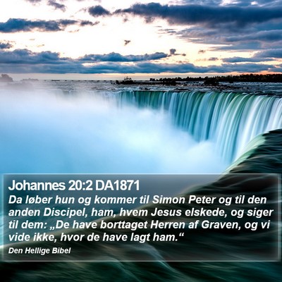 Johannes 20:2 DA1871 Bible Verse Image