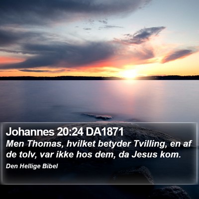Johannes 20:24 DA1871 Bible Verse Image