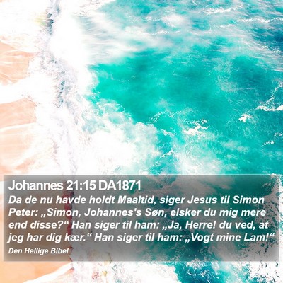 Johannes 21:15 DA1871 Bible Verse Image