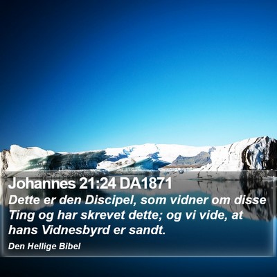 Johannes 21:24 DA1871 Bible Verse Image