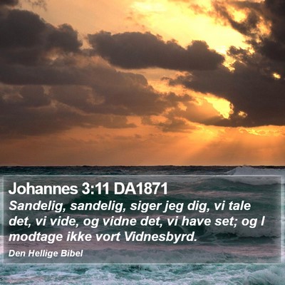 Johannes 3:11 DA1871 Bible Verse Image