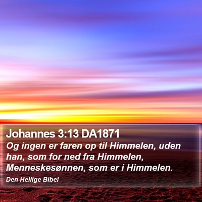 Johannes 3:13 DA1871 Bible Verse Image
