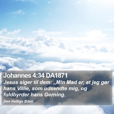 Johannes 4:34 DA1871 Bible Verse Image