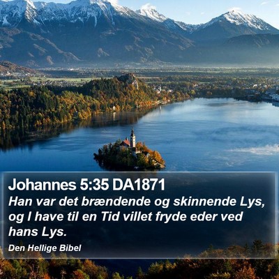 Johannes 5:35 DA1871 Bible Verse Image