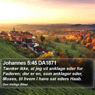 Johannes 5:45 DA1871 Bible Verse Image