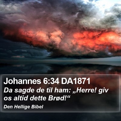 Johannes 6:34 DA1871 Bible Verse Image