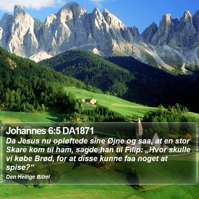 Johannes 6:5 DA1871 Bible Verse Image
