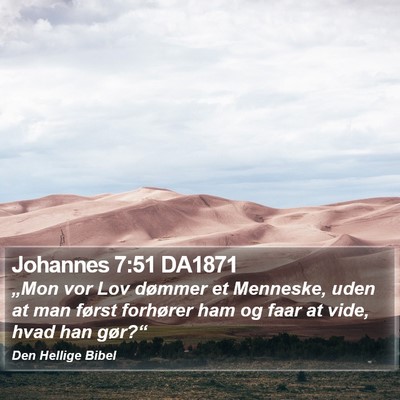 Johannes 7:51 DA1871 Bible Verse Image