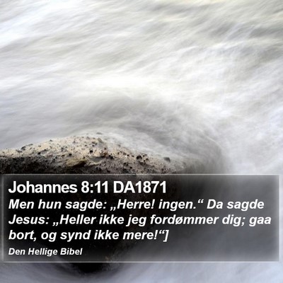 Johannes 8:11 DA1871 Bible Verse Image