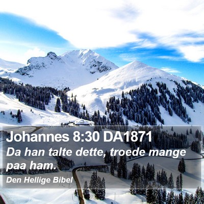 Johannes 8:30 DA1871 Bible Verse Image