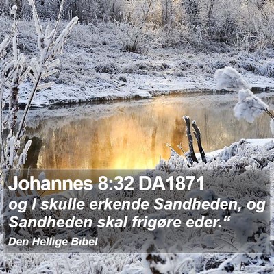Johannes 8:32 DA1871 Bible Verse Image