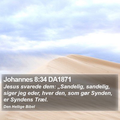 Johannes 8:34 DA1871 Bible Verse Image