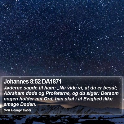 Johannes 8:52 DA1871 Bible Verse Image