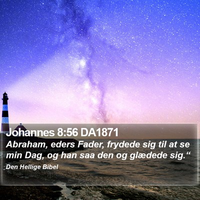 Johannes 8:56 DA1871 Bible Verse Image