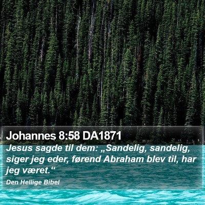 Johannes 8:58 DA1871 Bible Verse Image