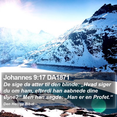 Johannes 9:17 DA1871 Bible Verse Image