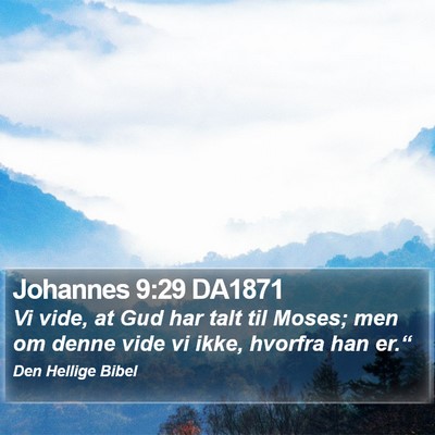 Johannes 9:29 DA1871 Bible Verse Image