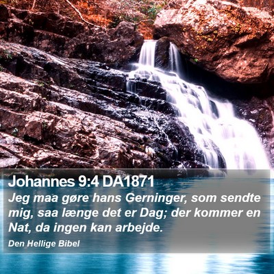 Johannes 9:4 DA1871 Bible Verse Image