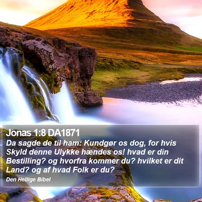 Jonas 1:8 DA1871 Bible Verse Image