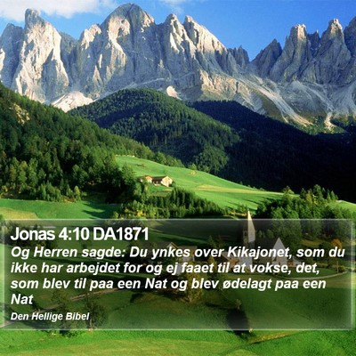 Jonas 4:10 DA1871 Bible Verse Image