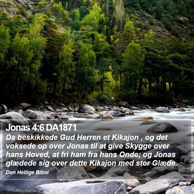 Jonas 4:6 DA1871 Bible Verse Image