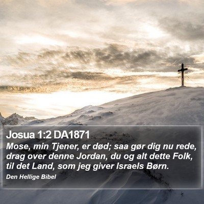 Josua 1:2 DA1871 Bible Verse Image