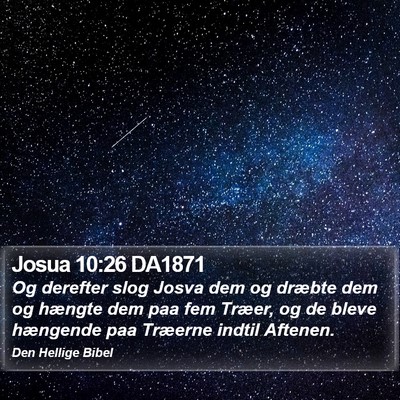 Josua 10:26 DA1871 Bible Verse Image