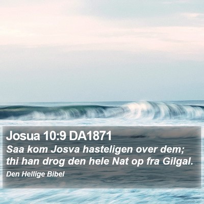Josua 10:9 DA1871 Bible Verse Image