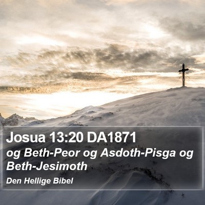 Josua 13:20 DA1871 Bible Verse Image