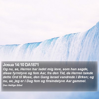 Josua 14:10 DA1871 Bible Verse Image